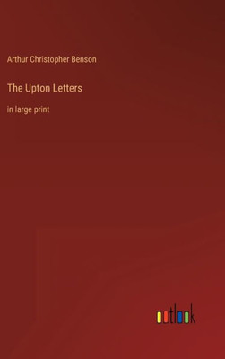 The Upton Letters: In Large Print