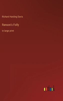 Ranson's Folly: In Large Print