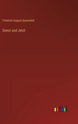 Sonst Und Jetzt (German Edition)