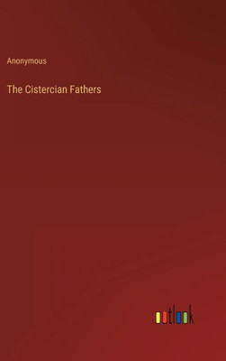 The Cistercian Fathers