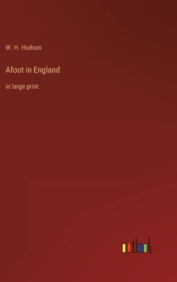 Afoot In England: In Large Print