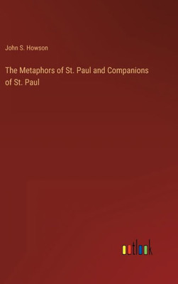 The Metaphors Of St. Paul And Companions Of St. Paul