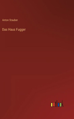 Das Haus Fugger (German Edition)