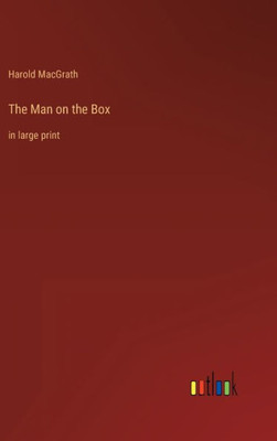 The Man On The Box: In Large Print
