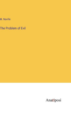 The Problem Of Evil