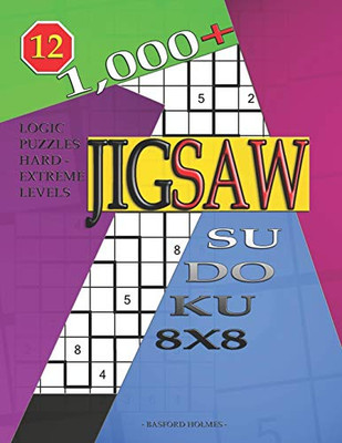 1,000 + sudoku jigsaw 8x8: Logic puzzles hard - extreme levels (Jigsaw sudoku)