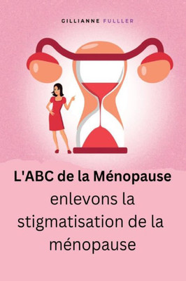 L'Abc De La Ménopause (French Edition)