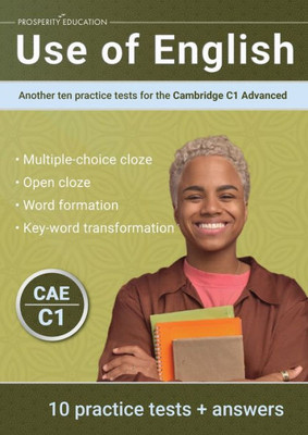 Use Of English: Another Ten Practice Tests For The Cambridge C1 Advanced