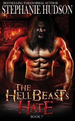 The Hellbeast's Hate (The Hellbeast King)