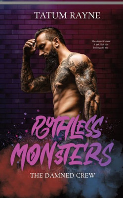 Ruthless Monsters (The Damned Crew)