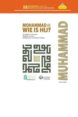 Mohammad, Wie Is Hij? (Dutch Edition)
