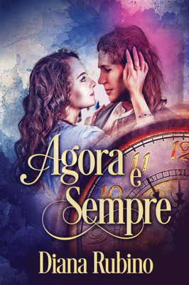 Agora E Sempre (Portuguese Edition)