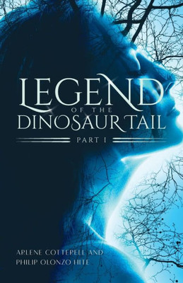 Legend Of The Dinosaur Tail: Part 1