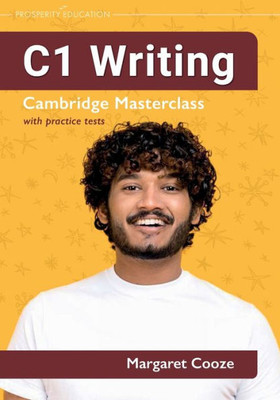 C1 Writing: Cambridge Masterclass With Practice Tests (Cambridge Writing Masterclass)