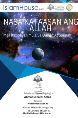 Nasa Kataasan Ang Allah - Evidence Of The Altitude Of Allah (Filipino Edition)