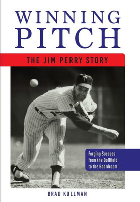 Winning Pitch: The Jim Perry Story