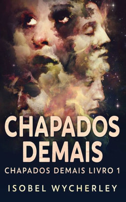 Chapados Demais (Portuguese Edition)
