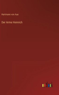 Der Arme Heinrich (German Edition)