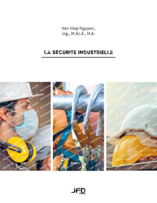 La Sécurité Industrielle (French Edition)