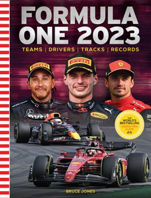 Formula One 2023: The World's Bestselling Grand Prix Handbook