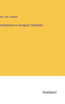 Introduction To Inorganic Chemistry