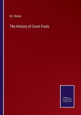 The History Of Court Fools