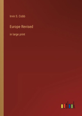 Europe Revised: In Large Print