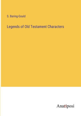 Legends Of Old Testament Characters
