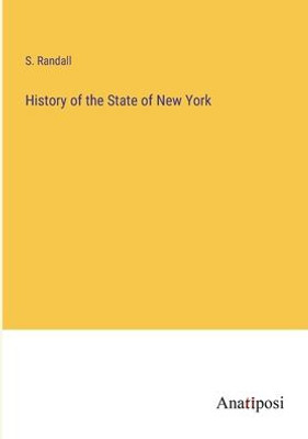 History Of The State Of New York
