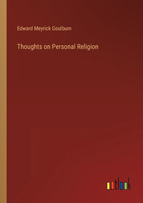 Thoughts On Personal Religion