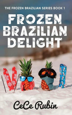 Frozen Brazilian Delight (The Frozen Brazilian)