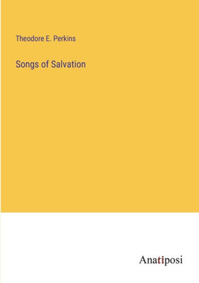 Songs Of Salvation