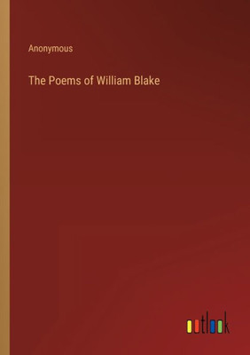 The Poems Of William Blake