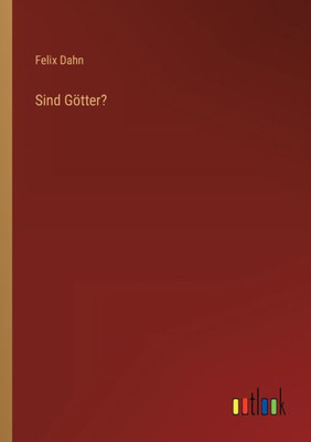 Sind Götter? (German Edition)