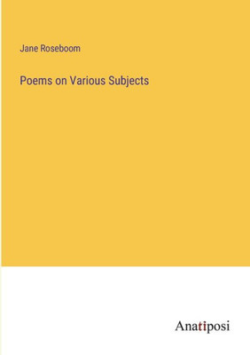 Poems On Various Subjects