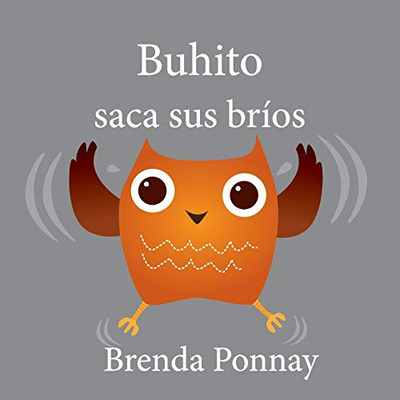 Buhito saca sus bríos (Little Hoo) (Spanish Edition)