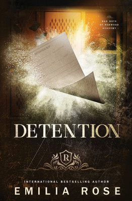 Detention (Bad Boys Of Redwood Academy)