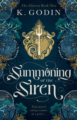 Summoning Of The Siren (The Chosen)