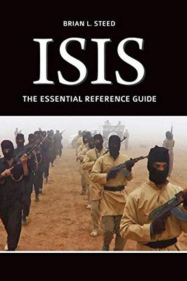 ISIS: The Essential Reference Guide