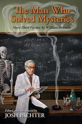 The Man Who Solved Mysteries