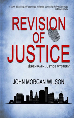 Revision Of Justice (Benjamin Justice Mystery)