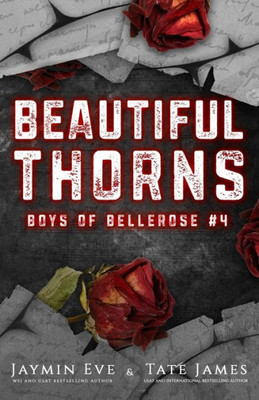 Beautiful Thorns: Boys Of Bellerose Book 4