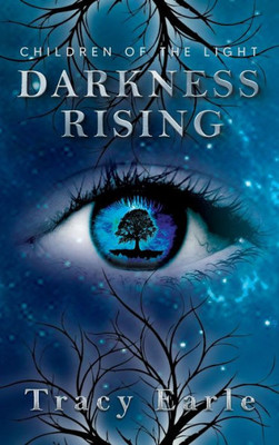 Darkness Rising (Children Of The Light)