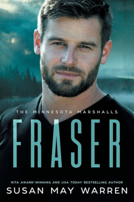 Fraser: A Minnesota Marshalls Novel Large Print Edition (The Minnesota Marshalls)