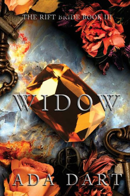 Widow: A Gothic Reverse Harem (The Rift Bride)