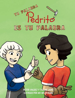 Tu Palabra, Pedrito, Es Tu Palabra (Spanish Edition)