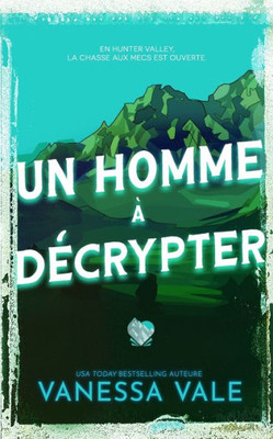 Un Homme À Décrypter (Chasse À L'Homme) (French Edition)
