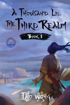 A Thousand Li: The Third Realm: A Xianxia Cultivation Novel