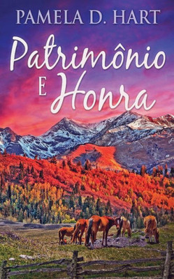 Patrimônio E Honra (Portuguese Edition)