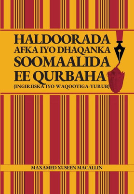 Haldoorada Afka Iyo Dhaqanka Soomaalida Ee Qurbaha (Ingiriiska Iyo Waqooyiga-Yurub) (Somali Edition)